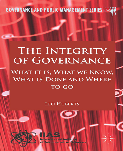 The Integrity of Governance -  L. Huberts