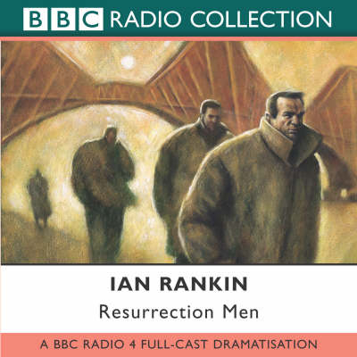 Resurrection Men - Ian Rankin