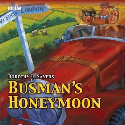 Busman's Honeymoon - Dorothy L. Sayers