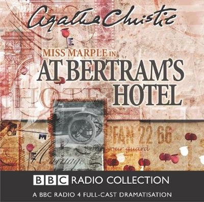 At Bertram's Hotel - Agatha Christie