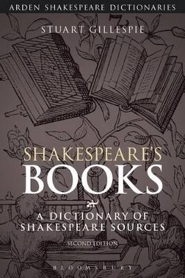 Shakespeare's Books - Stuart Gillespie