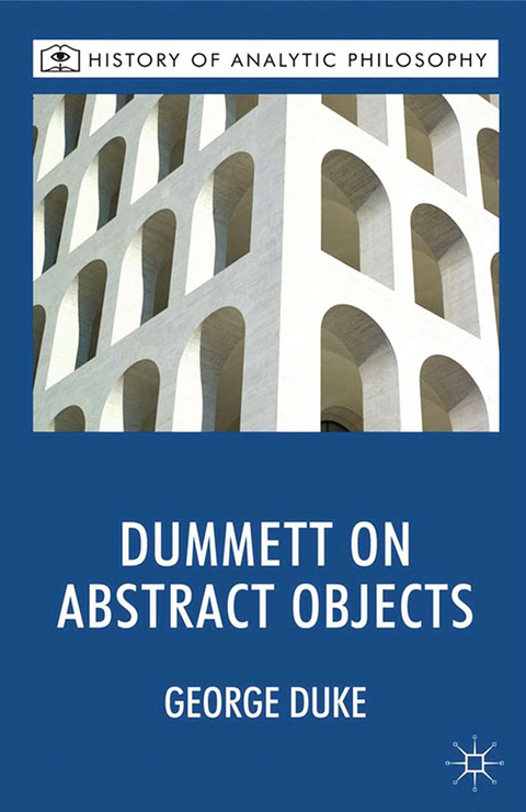 Dummett on Abstract Objects - G. Duke
