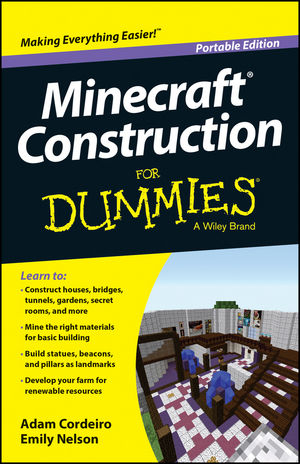 Minecraft Construction For Dummies - Adam Cordeiro, Emily Nelson