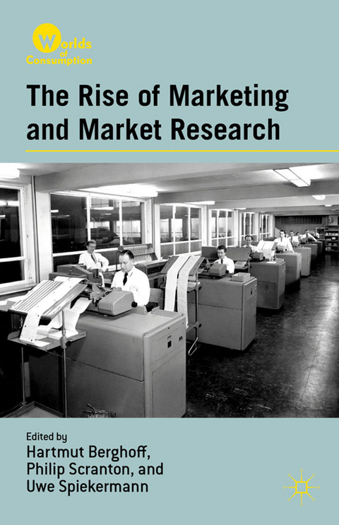 The Rise of Marketing and Market Research - 