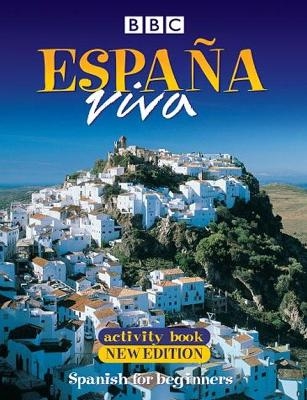 ESPANA VIVA ACTIVITY BOOK NEW EDITION - Maria A.S De Devlin