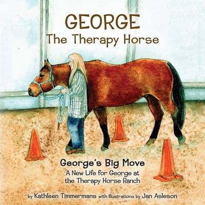 George the Therapy Horse - Kathleen Timmermans
