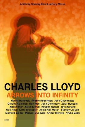 Charles Lloyd - Arrows Into Infinity, 1 DVD