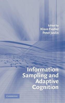 Information Sampling and Adaptive Cognition - 