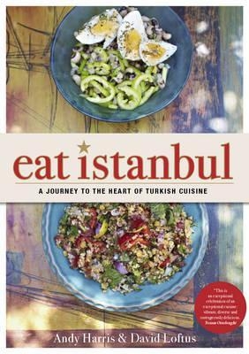 Eat Istanbul - Andy Harris