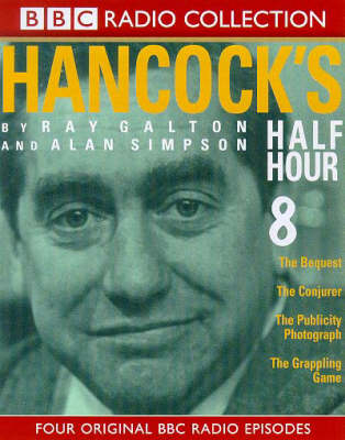 Hancock's Half Hour - Ray Galton, Alan Simpson