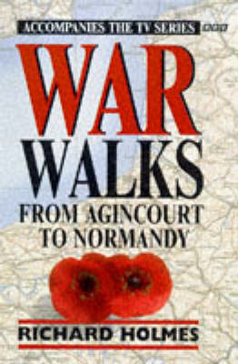 War Walks - Richard Holmes