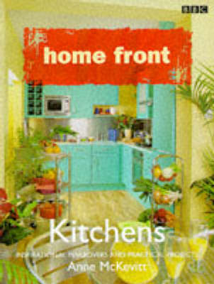 "Home Front" Kitchens - Anne McKevitt