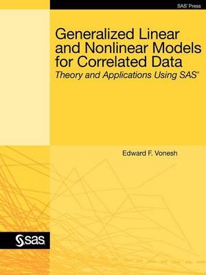 Generalized Linear and Nonlinear Models for Correlated Data - 