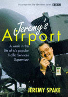 Jeremy's "Airport" - Jeremy Spake