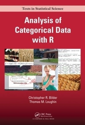 Analysis of Categorical Data with R - Christopher R. Bilder, Thomas M. Loughin