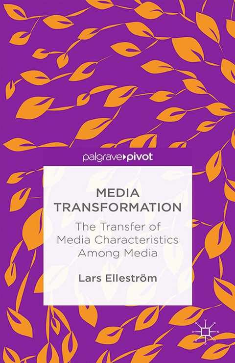 Media Transformation -  L. Ellestrom