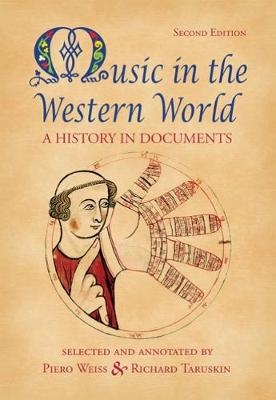 Music in the Western World - Piero Weiss, Richard Taruskin