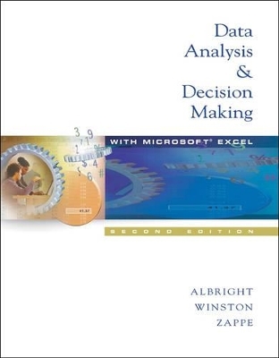 Data Analysis and Decision Making with Microsoft Excel - S. Christian Albright, Wayne L. Winston, Christopher J. Zappe