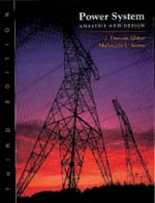 Power System Analysis and Design - J.D. Glover, Mulukutla S. Sarma