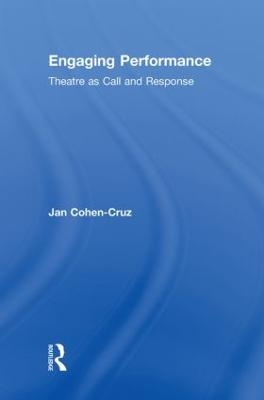 Engaging Performance - Jan Cohen-Cruz