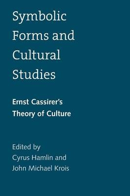 Symbolic Forms and Cultural Studies - 