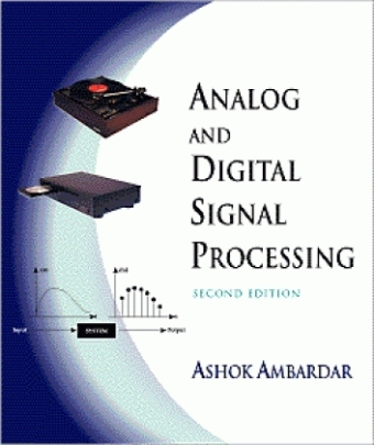 Analog and Digital Signal Processing - Ashok Ambardar