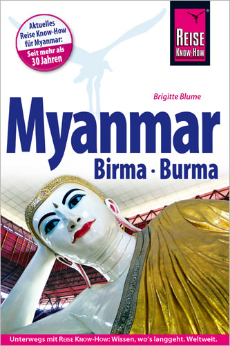 Reise Know-How Myanmar, Birma, Burma - Brigitte Blume