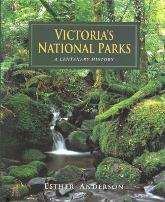 Victoria's National Parks - Esther Anderson