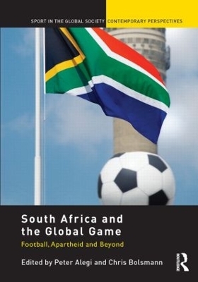 South Africa and the Global Game - 