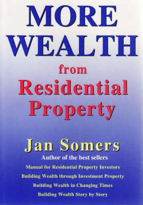 More Wealth from Residential Property - Jan Somers