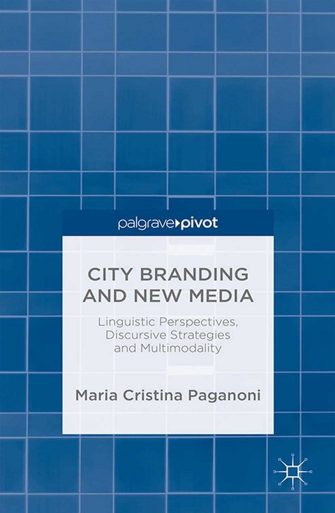 City Branding and New Media - M. Paganoni