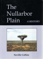 The Nullarbor Plain - Neville Collins