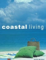 Coastal Living - Peter Murray