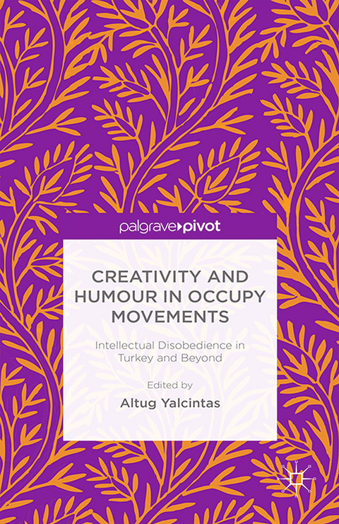 Creativity and Humour in Occupy Movements - 