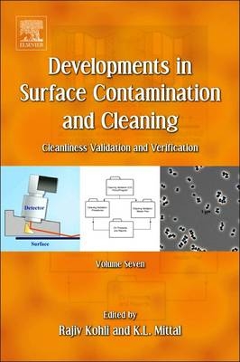 Developments in Surface Contamination and Cleaning, Volume 7 - 
