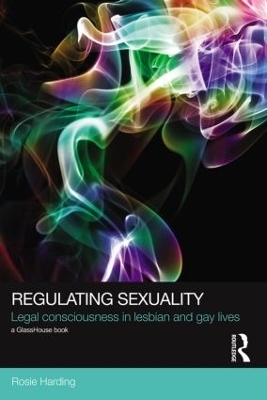 Regulating Sexuality - Rosie Harding