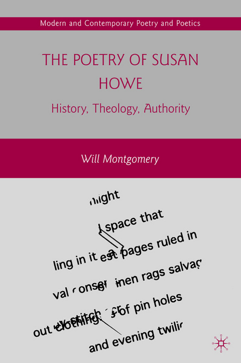 Poetry of Susan Howe -  W. Montgomery