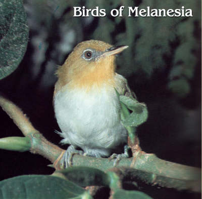Birds of Melanesia - Leslie B. McPherson