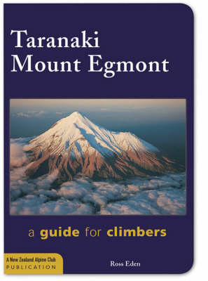 Taranaki Mount Egmont 2nd Ed - Ross Eden