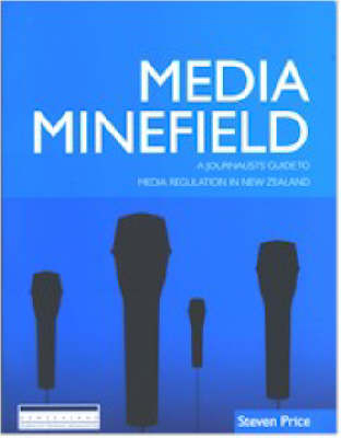 Media Minefield - Steven James Price