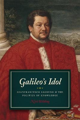 Galileo's Idol - Nick Wilding