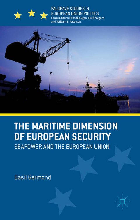 The Maritime Dimension of European Security - B. Germond