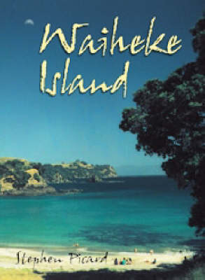 Wiaheke Island - Stephen Picard