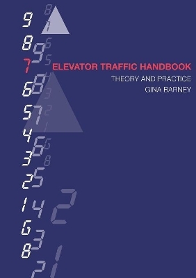 Elevator Traffic Handbook - Gina Carol Barney