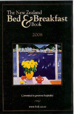 The New Zealand Bed and Breakfast Book
