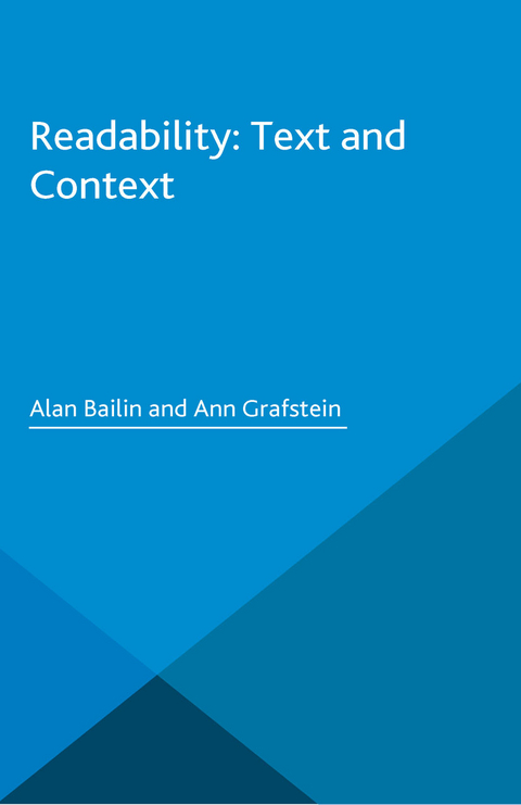Readability: Text and Context -  Alan Bailin,  Ann Grafstein