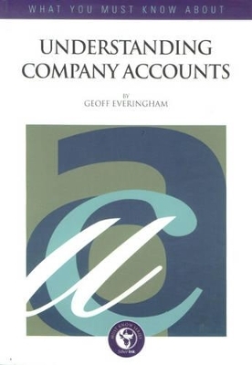 What You Must Know about Understanding Company Accounts - Geoff Everingham