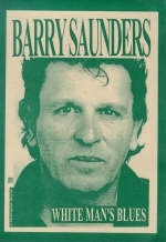 White Man's Blues - Barry Saunders