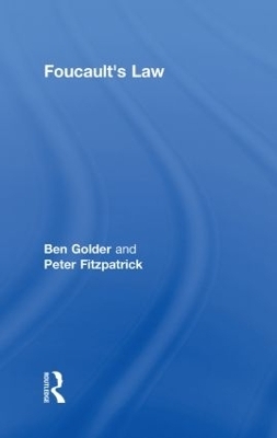 Foucault's Law - Ben Golder, Peter Fitzpatrick