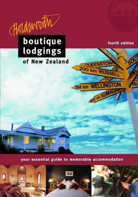 Boutique Lodgings of New Zealand - Greg Holdsworth